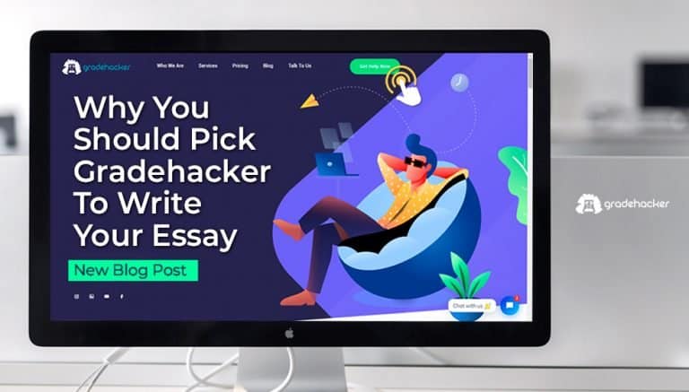 Why You Should Pick Gradehacker to Write Your Essay