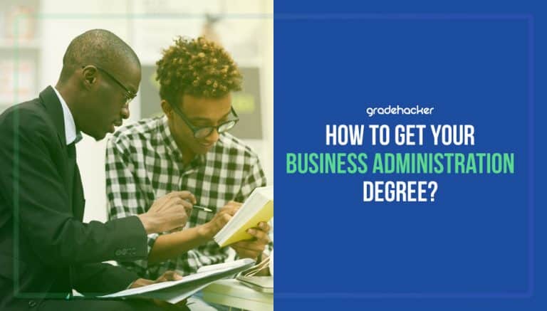 How To Get Your Business Administration Degree
