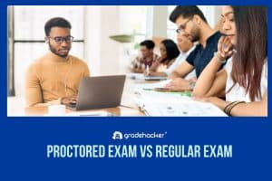 Proctored Exam vs Regular